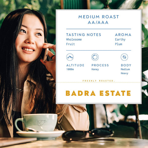 Badra Estate - Medium Roast